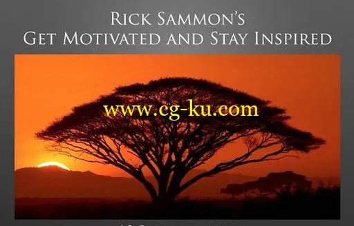 KelbyOne – How To Stay Motivated In Photography By Rick Sammon的图片1