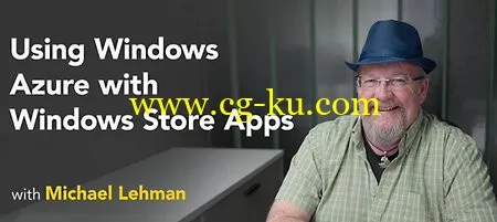 Lynda – Using Windows Azure With Windows Store Apps的图片1