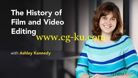 Lynda – The History Of Film And Video Editing的图片1