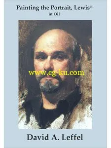 David A. Leffel: Painting The Portrait, Lewis的图片1