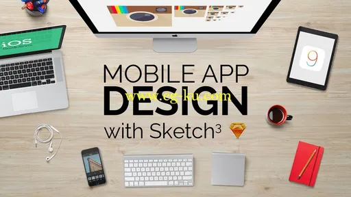 Mobile App Design From Scratch With Sketch 3 : UX And UI的图片1