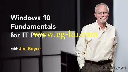 Lynda – Windows 10 Fundamentals For IT Pros的图片1