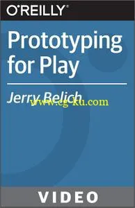 O’Reilly – Prototyping For Play的图片1