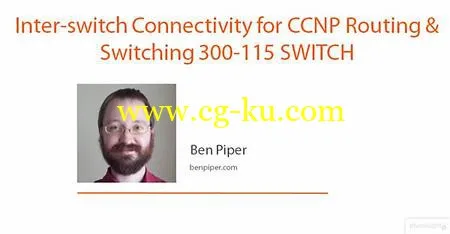 Inter-switch Connectivity For CCNP Routing & Switching 300-115 SWITCH的图片1