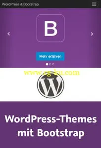 WordPress-Themes Mit Bootstrap Individuelle Und Flexible Templates Mit HTML Und CSS Entwickeln的图片1