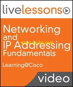 Livelessons – Networking And IP Addressing Fundamentals (Video Training)的图片1