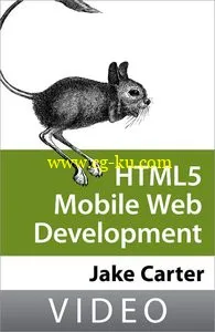 Oreilly – HTML5 Mobile Web Development的图片1