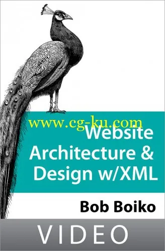 OReilly: Website Architecture And Design With XML (Bob Boiko)的图片1