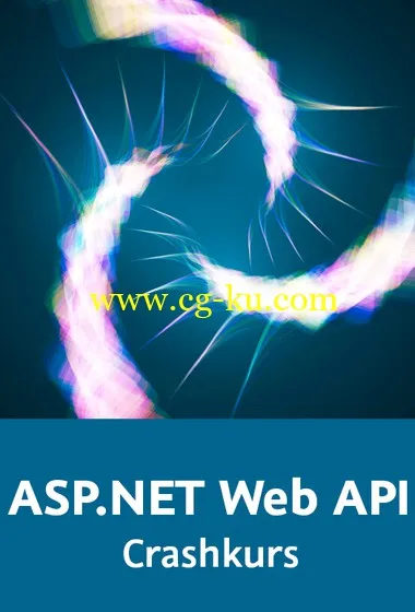 ASP.NET Web API – Crashkurs HTTP-basierte Anwendungen Schritt Für Schritt Entwickeln的图片1