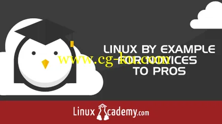 LinuxAcademy – Linux By Example For Novices To Pros的图片1