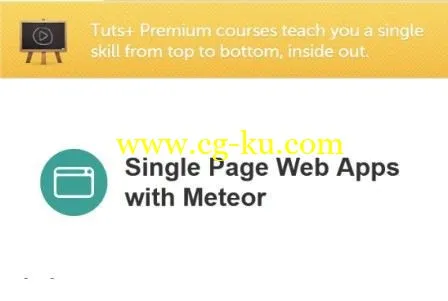 Tuts+ Premium – Single Page Web Apps With Meteor的图片1