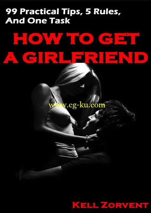 How To Get A Girlfriend-P2P的图片1