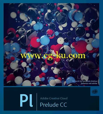 Adobe Prelude CC 2014 V3.2.0 Multilingual的图片1