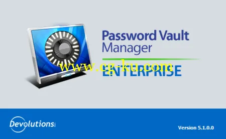 Devolutions Password Vault Manager Enterprise 6.1.2.0的图片1