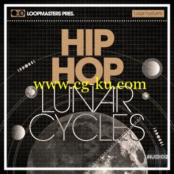 音效下载Loopmasters – Hip Hop Lunar Cycles MULTiFORMAT的图片1