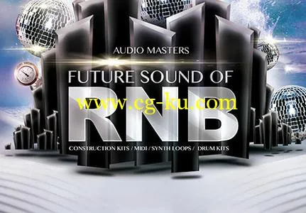 音效下载Audio Masters Future Sound Of RnB WAV AiFF APPLE LOOPS MiDi的图片1