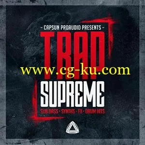 音效下载CAPSUN ProAudio – Trap Supreme WAV REX的图片1