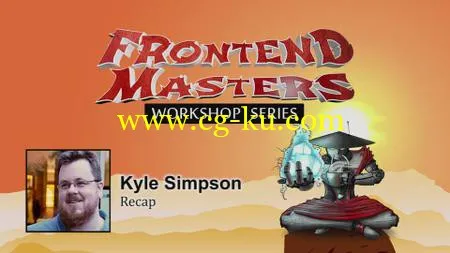 Frontend Masters – Rethinking Asynchronous JavaScript (2016)的图片1