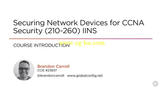 Securing Network Devices for CCNA Security (210-260) IINS的图片1