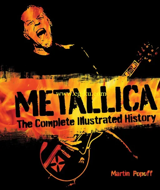 Metallica: The Complete Illustrated History by Martin Popoff-P2P的图片1