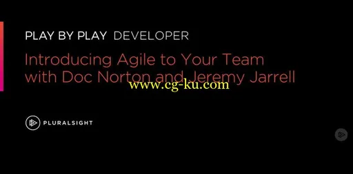 Play by Play: Introducing Agile to Teams with Doc Norton and Jeremy Jarrell的图片1