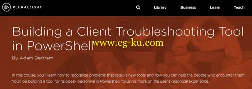 Building a Client Troubleshooting Tool in PowerShell (2016)的图片1