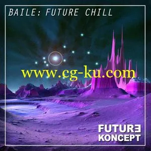 音效下载Future Koncept – BaileFuture Chill WAV的图片1