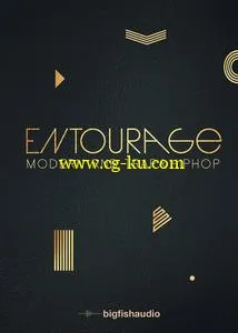 音效下载Big Fish Audio – Entourage: Modern RnB, Trap and Hip Hop MULTiFORMAT的图片1