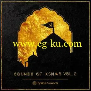 音效下载Splice Sounds - Sounds of KSHMR Vol 2 WAV的图片1