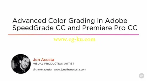 nced Color Grading in Adobe SpeedGrade CC and Premiere Pro CC的图片1