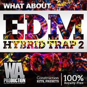 音效下载WA Production What About EDM Hybrid Trap 2 ACiD WAV MiDi的图片1