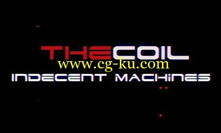 音效下载The Coil Indecent Machines WAV KONTAKT的图片1