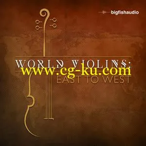 音效下载Big Fish Audio World Violins: East to West MULTiFORMAT的图片1