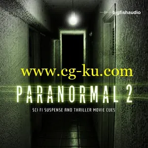 音效下载Big Fish Audio Paranormal 2 MULTiFORMAT的图片1