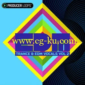 音效下载Producer Loops Trance and EDM Vocals Vol 2 ACiD WAV MiDi REX的图片1