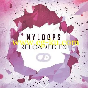 音效下载Myloops Reloaded FX Sample Pack WAV的图片1