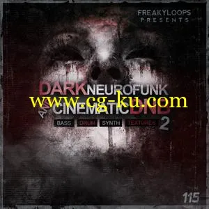 音效下载Freaky Loops Dark Neurofunk and Cinematic DnB Vol 2 WAV的图片1