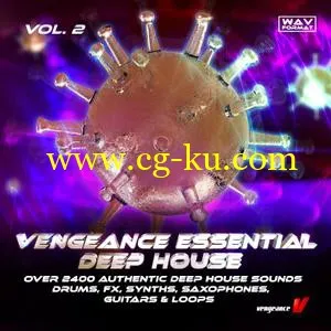 音效下载Vengeance – Essential Deep House Vol 2 WAV的图片1