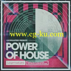 音效下载Loopmasters Power Of House MULTiFORMAT的图片1