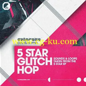 音效下载Loopmasters Culprate – 5 Star Glitch Hop MULTiFORMAT的图片1