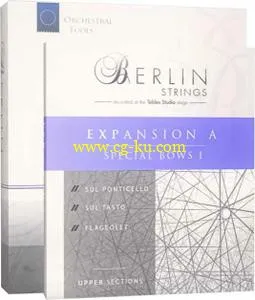 音效下载Orchestral Tools Berlin Strings EXP A Special Bows I v2.1 KONTAKT的图片1