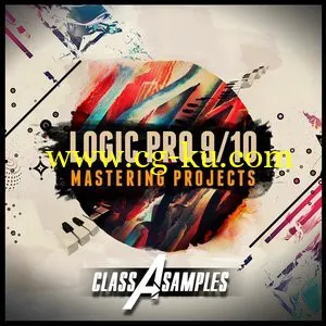 Class A Samples Logic Pro 9 and 10 Mastering Projects [Logic / Ozone / Waves]的图片1