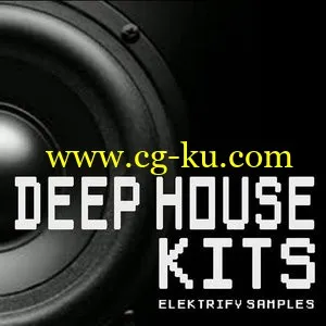 Elektrify Samples Deep House Kits [WAVMiDi]的图片1