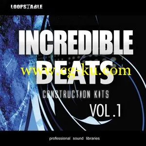 Loopstable Incredible Beats Vol.1 [ACiDWAVAiFF]的图片1