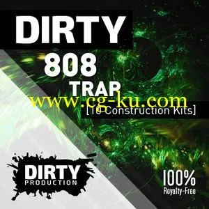 音效下载Dirty Production Dirty 808 Trap Kits WAV MiDi的图片1