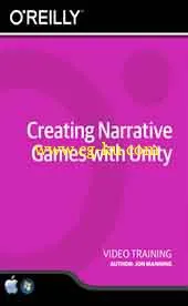 OReilly – Creating Narrative Games with Unity的图片1