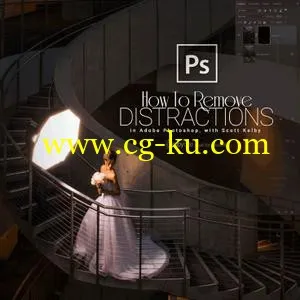 KelbyOne - How to Remove Distractions in Adobe Photoshop (2016)的图片1