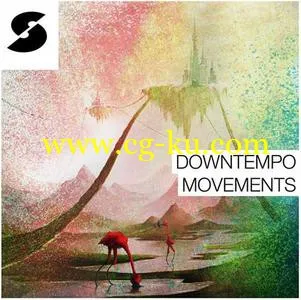 音效下载Samplephonics Downtempo Movements MULTiFORMAT的图片1