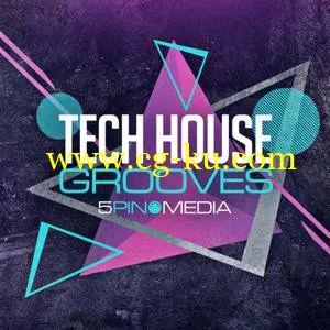 音效下载5Pin Media Tech House Grooves MULTiFORMAT的图片1