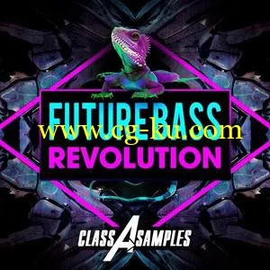 音效下载Class A Samples Future Bass Revolution WAV AiFF APPLE LOOPS MiDi的图片1